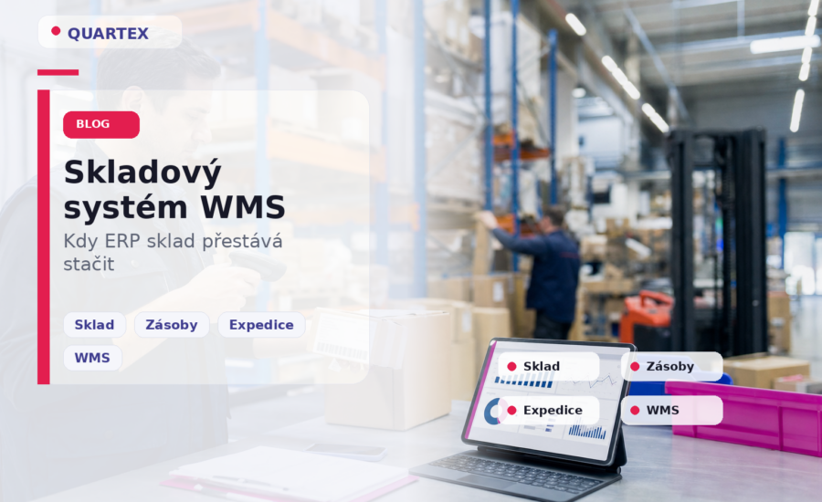 Skladový systém WMS v reálném skladovém provozu