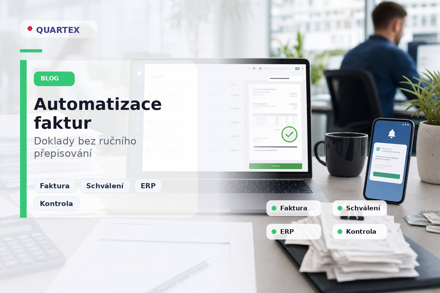 Automatizace faktur a schvalování dokladů v ERP procesu