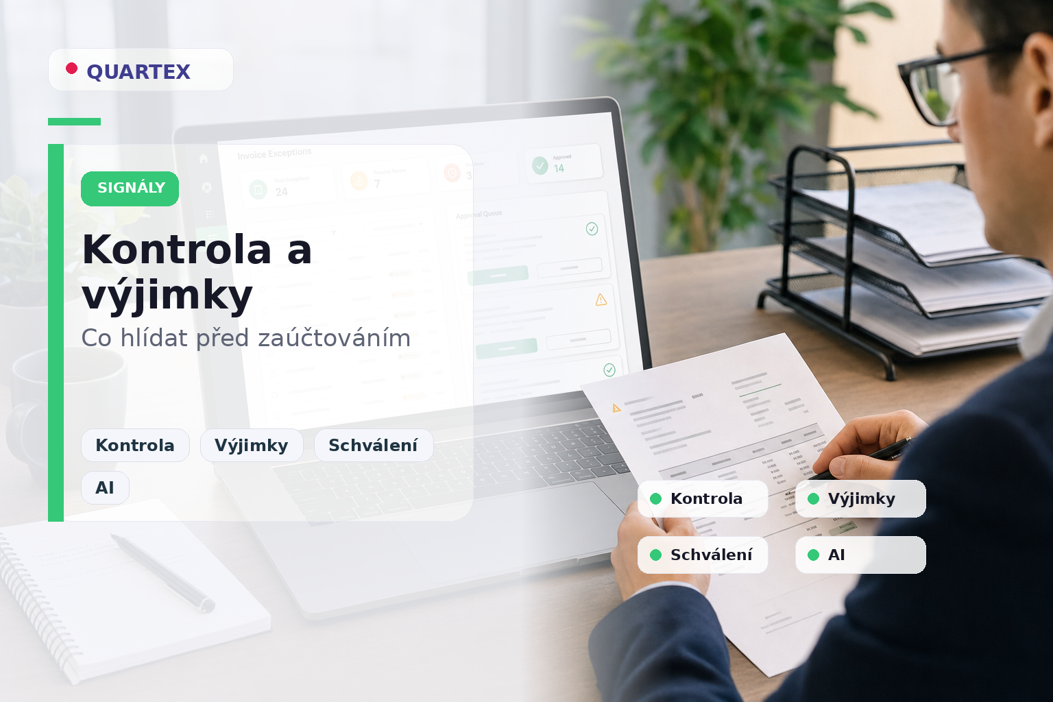 Kontrolní body při automatizaci faktur před zaúčtováním